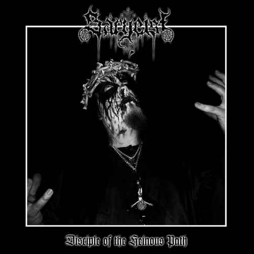 SARGEIST - Disciple of the Heinous Path CD